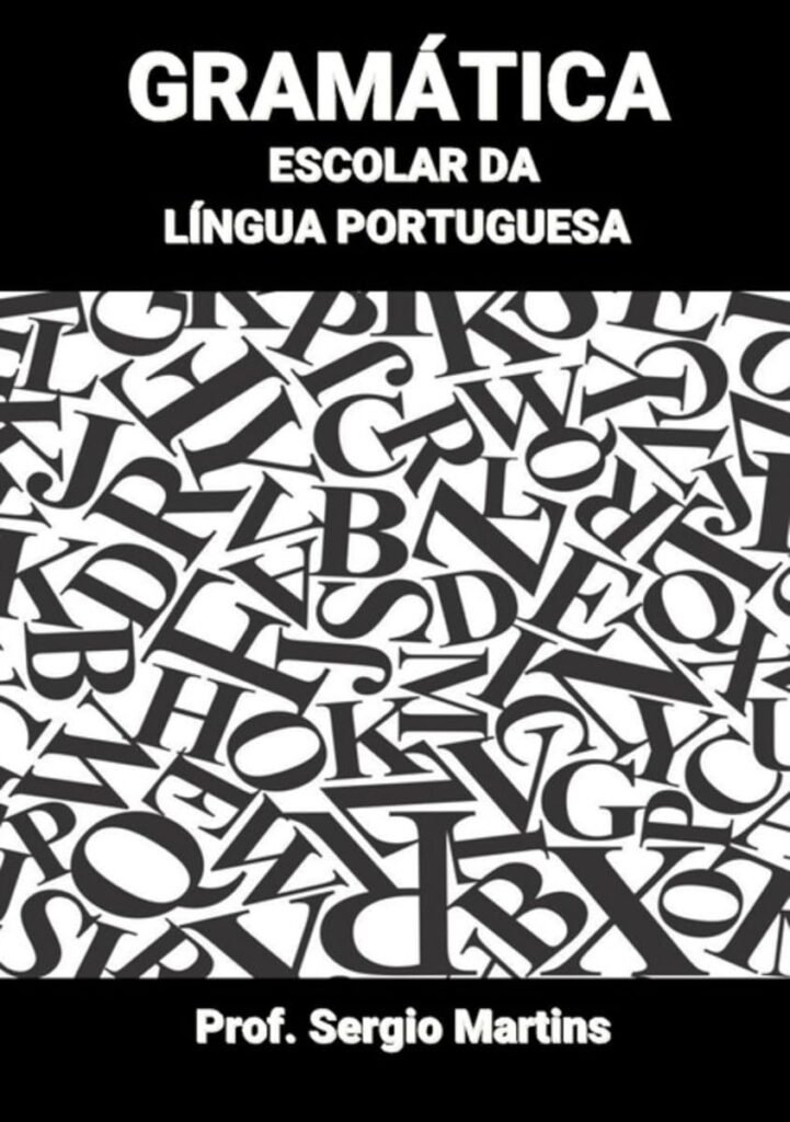 Livro Gramática Escolar da Língua Portuguesa
